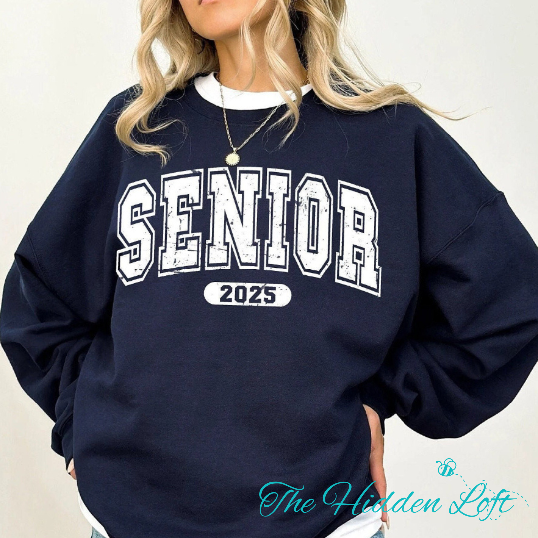 Senior 2025 Sweatshirt – The Hidden Loft