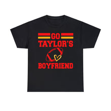 Load image into Gallery viewer, Go Taylor’s Boyfriend T-Shirt