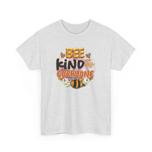 Bee Kind to Everyone T-Shirt