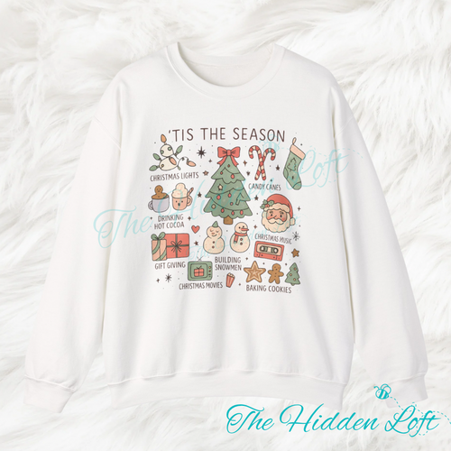 Tis the Season Sweatshirt