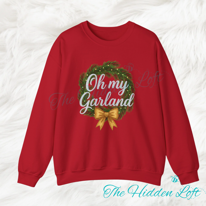 Oh My Garland Sweatshirt