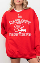 Load image into Gallery viewer, Go Taylor’s Boyfriend Sweatshirt