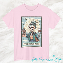 Load image into Gallery viewer, Dance Mom Tarot Card T-Shirt