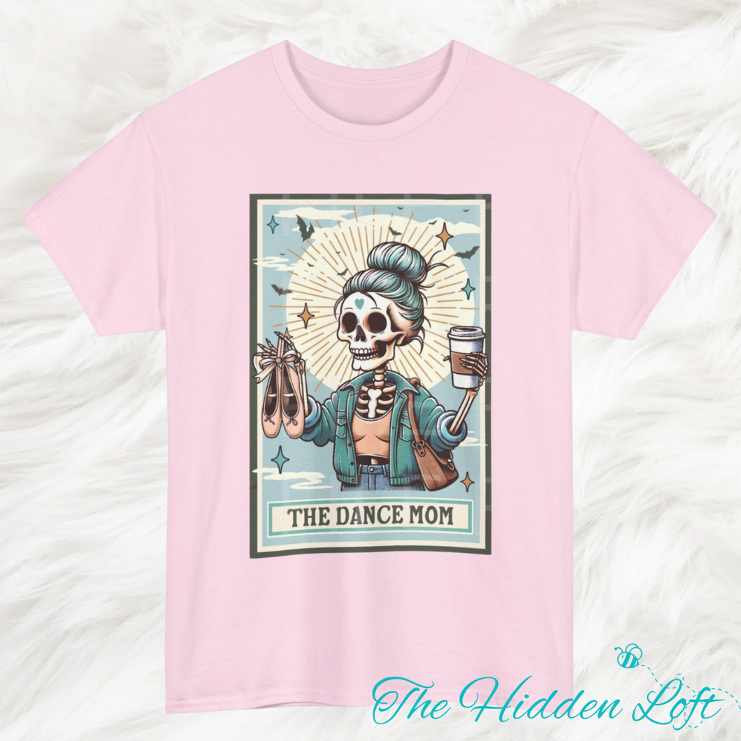 Dance Mom Tarot Card T-Shirt