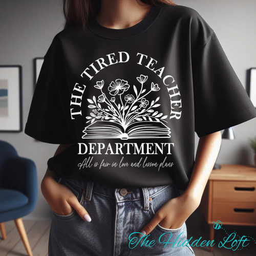 The Tired Teachers Department T-shirt