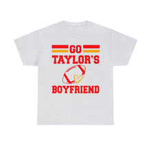 Load image into Gallery viewer, Go Taylor’s Boyfriend T-Shirt