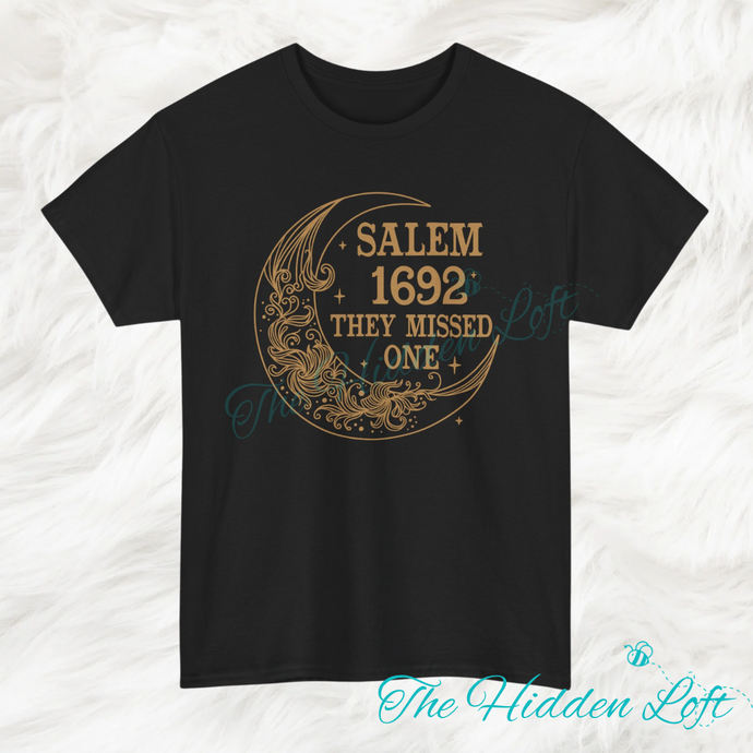 They Missed One Salem T-shirt
