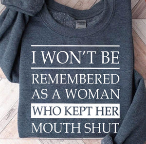 Mouth Shut Sweatshirt