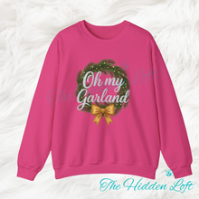 Load image into Gallery viewer, Oh My Garland Sweatshirt
