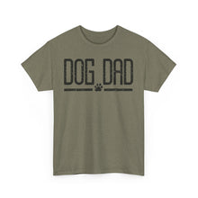 Load image into Gallery viewer, Dog Dad T-Shirt