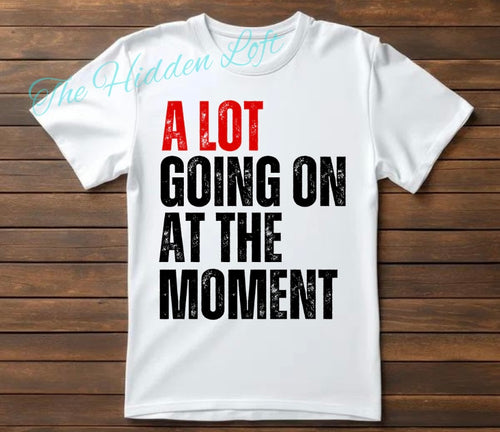 A lot Going On T-Shirt