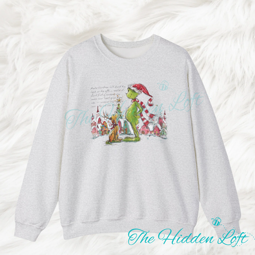 Grinch Quote Sweatshirt