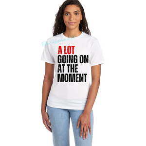 A lot Going On T-Shirt