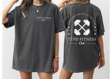 Load image into Gallery viewer, TTPD Fitness Club T-shirt