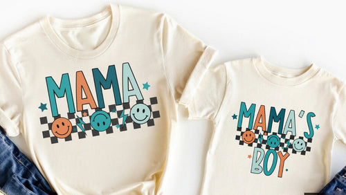 Matching Mama and Mama’s Boy T-Shirts