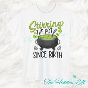 Stirring the Pot T-Shirt