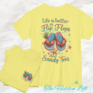 Life is Better in Flip Flops T-Shirt