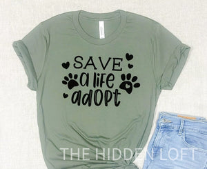 Save a Life Adopt T-shirt