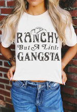 Load image into Gallery viewer, Ranchy but a little Gangster T-shirt