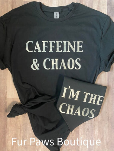 Caffeine & Chaos T-Shirt/Bandana