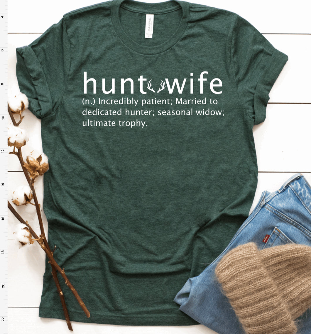Hunt Wife T-Shirt