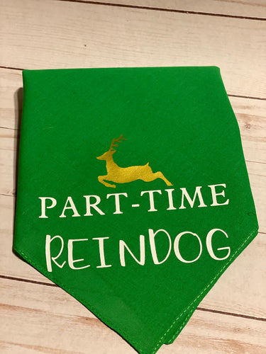 Part Time ReinDog Dog Bandana