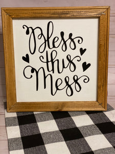 Bless This Mess Sign