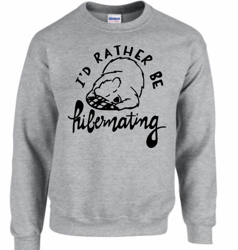 I’d Rather Be Hibernating